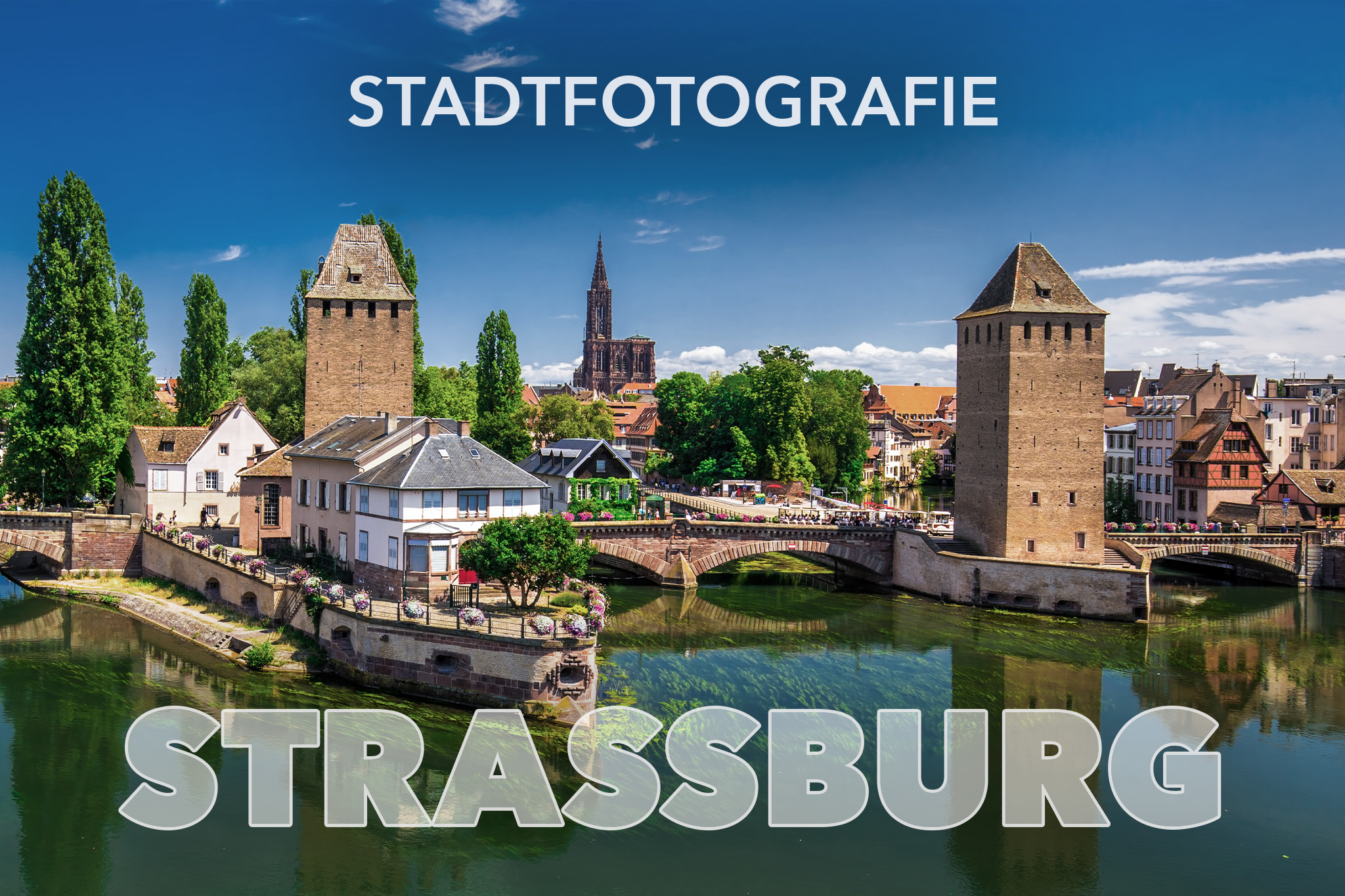 Stadt- & Architekturfotografie Straßburg + Bildbearbeitung - 11.04.27