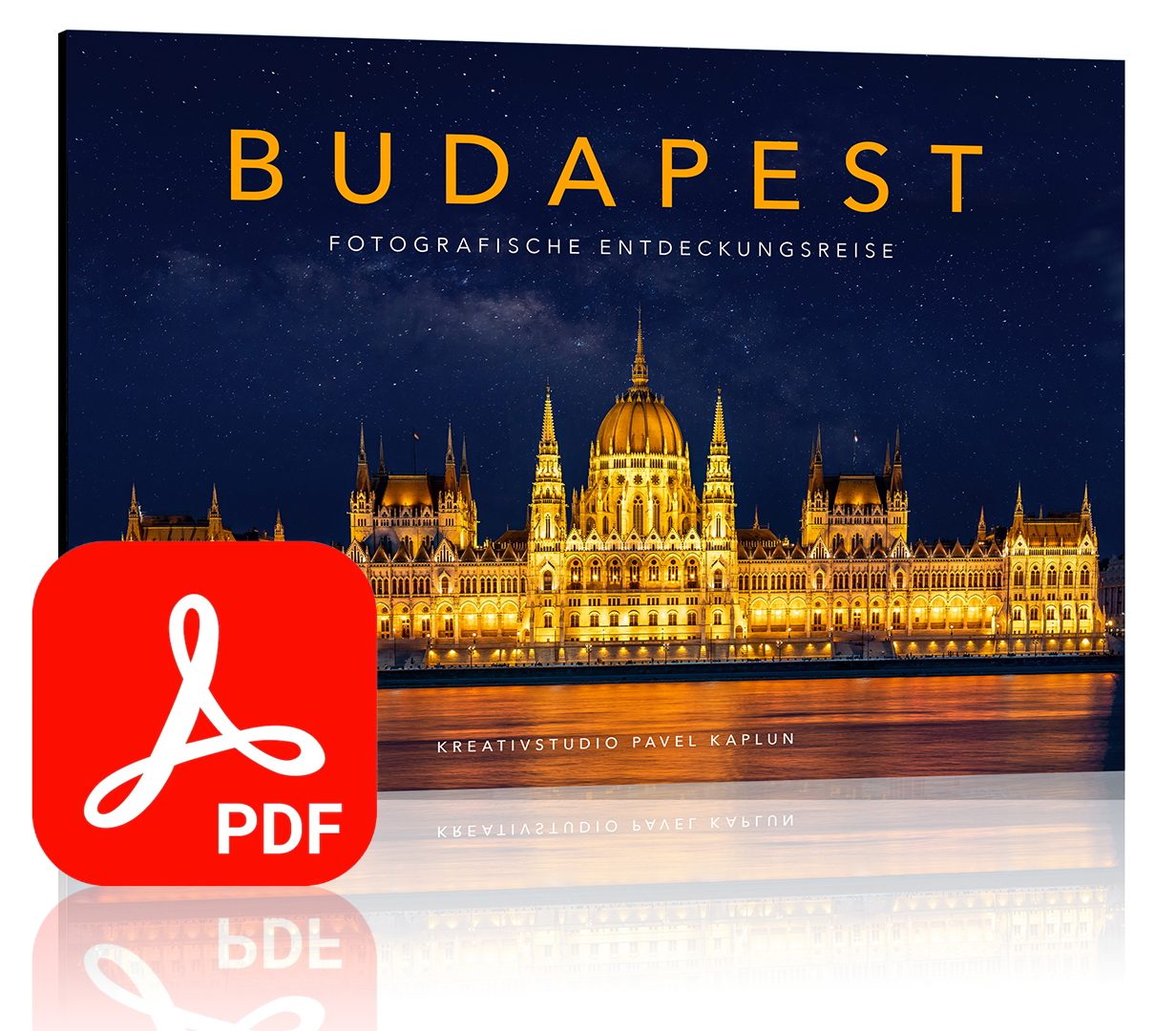 Budapest. Fotografische Entdeckungsreise (PDF-Bildband + Videotraining)