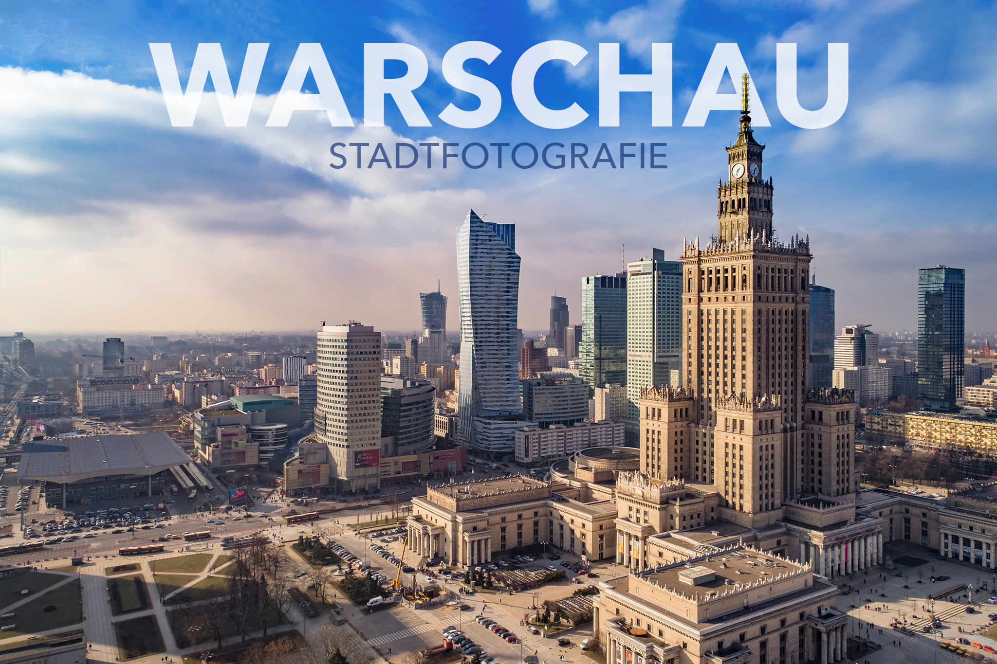 Stadt- & Architekturfotografie Warschau + Bildbearbeitung - 19.09.2027