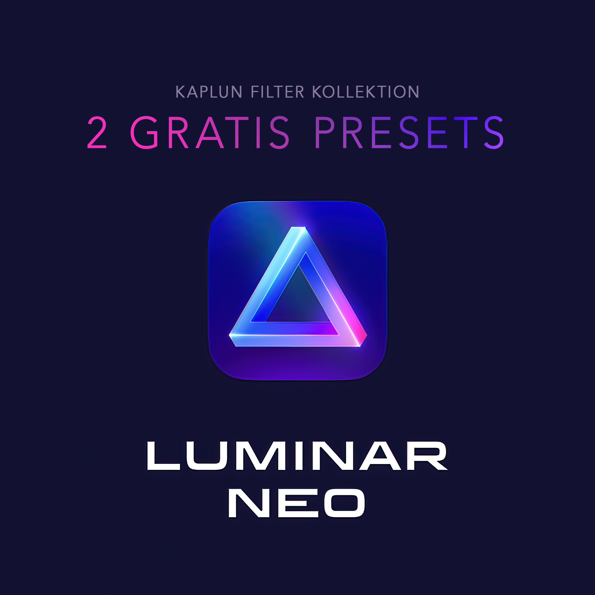 GRATIS: 2 Luminar Neo Presets
