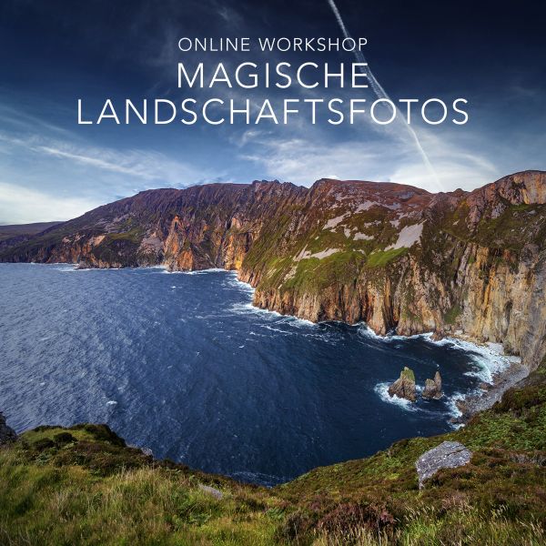 Online Workshop: Magische Landschaftsfotos (2 x 2h) - 5./6.9.